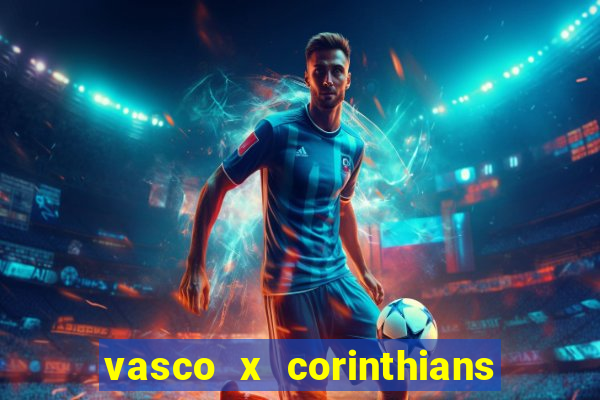 vasco x corinthians primeiro turno